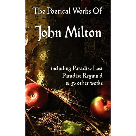 Paradise Lost, Paradise Regained, and Other Poems. the Poetical Works ...