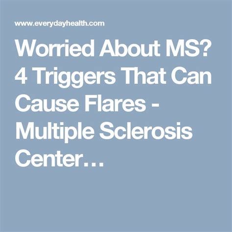 Common Triggers for an MS Flare Ups | Fightmsdaily