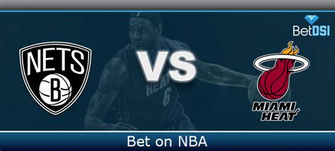 Miami Heat vs. Brooklyn Nets Betting Prediction | BetDSI