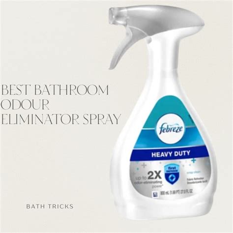 Best Bathroom Odour Eliminator Spray - Reviews & Buying Guide