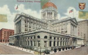 Government – Federal Buildings – Chicago History In Postcards