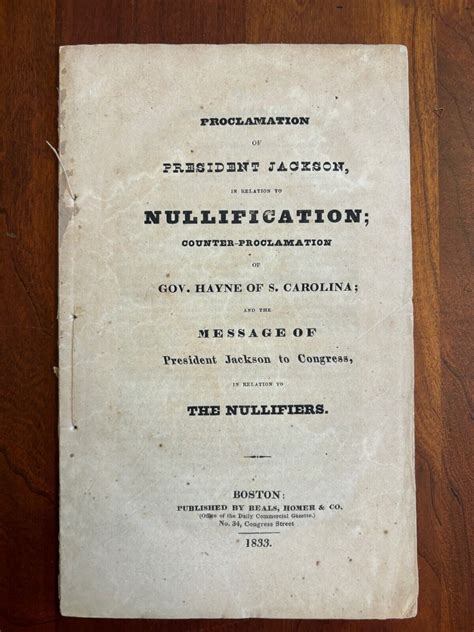 1833 Proclamation of President Andrew Jackson NULLIFICATION Hayne South ...