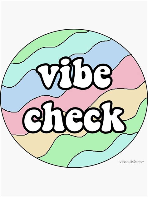 "Vibe Check" Sticker by vibestickers- | Redbubble