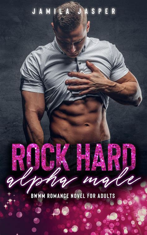 Rock Hard Alpha Male: BWWM Romance Novel For Adults - eBook - Walmart.com - Walmart.com