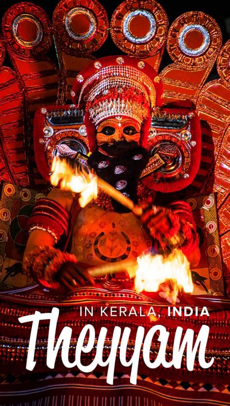 The complete guide to Theyyam in Kerala, India - Lost With Purpose