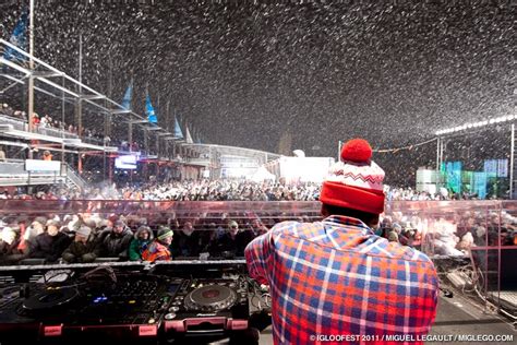 It's Winter? Let's Party! Montreal Igloo Fest - Massive Electronica ...