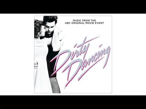 Dirty Dancing Soundtrack Tracklist - YouTube