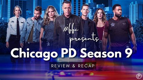 Chicago PD Season 9 Review - YouTube