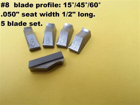 3 angle valve seat cutter blades #8 NEW profile:15°/45°60° X.050" seat 5 pack,