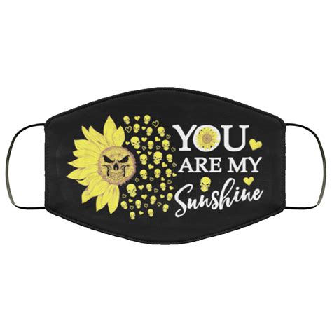 You are my sunshine face mask - Rockatee