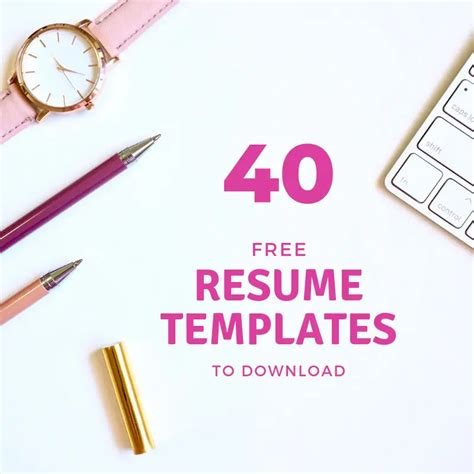 40+ Beautiful Free Resume Templates to Download Right Now