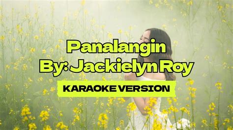 Panalangin │ By: Jackielyn Roy │ Karaoke Version - YouTube