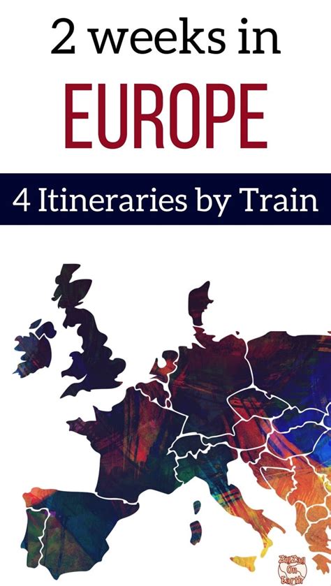 2 weeks in Europe Itinerary by Train - 4 detailed options (+ Tips)