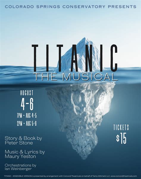 Colorado Springs Conservatory presents TITANIC: The Musical at Ent ...