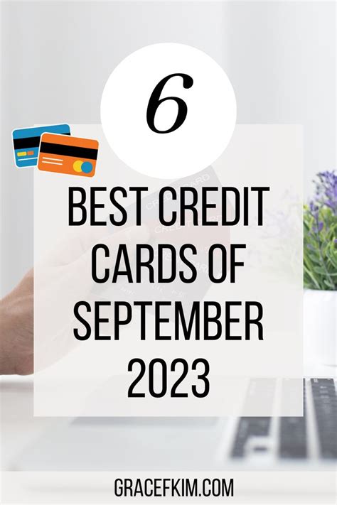 Best Credit Cards for September 2023