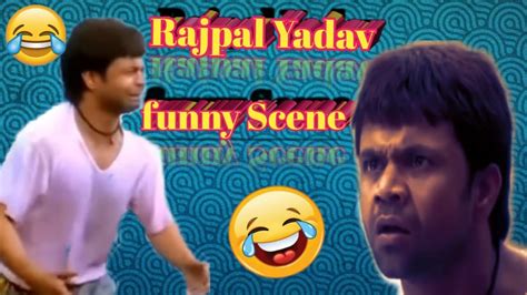 Rajpal Yadav best comedy scenes - YouTube