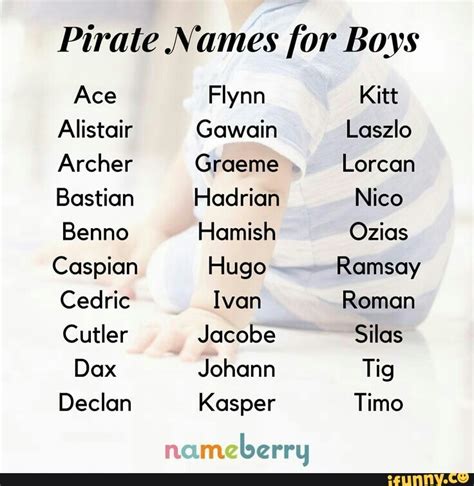 Pirate Names for Boys Ace Alistair Archer Bastion Benno Caspian Cutler Flynn Kitt Gawain Laszlo ...