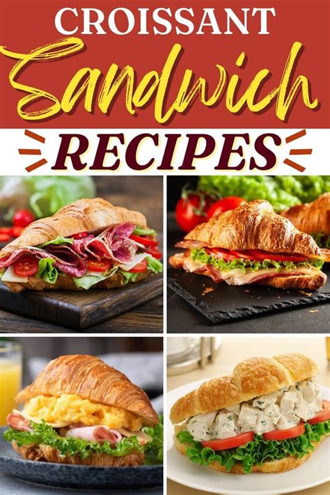 23 Croissant Sandwich Recipes You’ll Love - Insanely Good