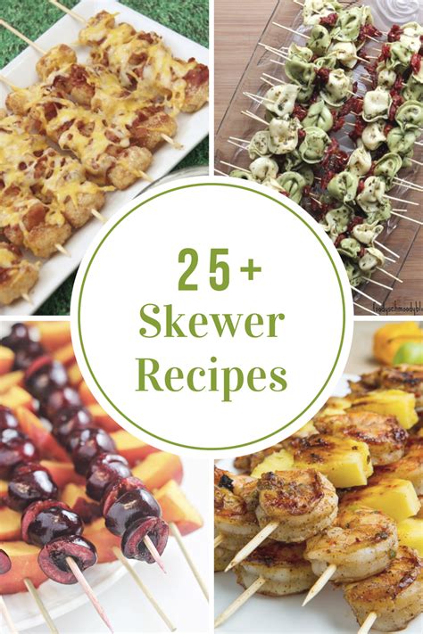 Skewer Recipe Ideas - The Idea Room