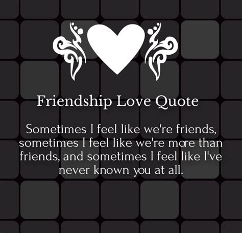 Quotes About Love And Friendship