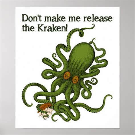 Release the Kraken Funny Poster | Zazzle