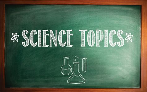 100 Science Topics for Research Papers | Owlcation