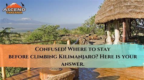 5 Best Places To Stay Before Climbing Mount Kilimanjaro – DestinationPackwood.com