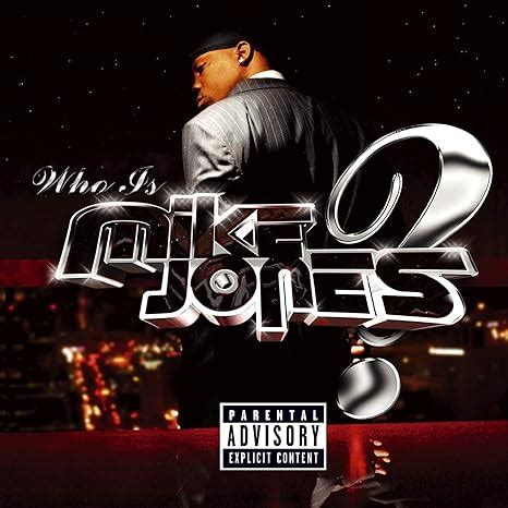 Mike Jones - Who Is Mike Jones? - Amazon.com Music