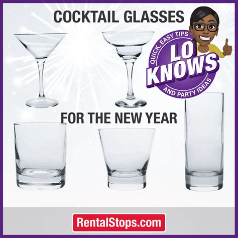 Lo Knows : Cocktail Glasses for the New Year! | Blog for Rental Stop ...