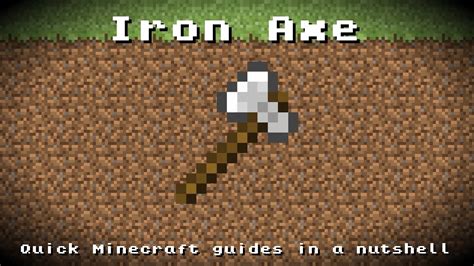 Minecraft - Iron Axe! Recipe, Item ID, Information! *Up to date!* - YouTube