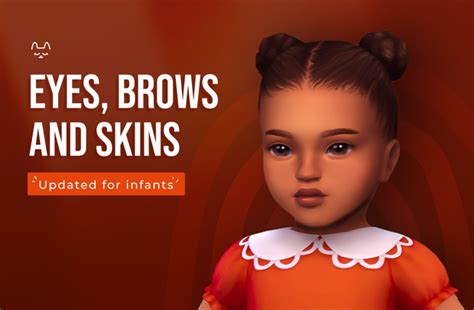 Eyes, Brows and skin updated for infants! | TwistedCat on Patreon Sims ...