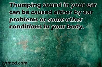 Thumping Sound in Ears: Causes and Treatment | IYTmed.com