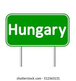 Hungary Road Sign Isolated On White Stock Vector (Royalty Free) 512363131 | Shutterstock