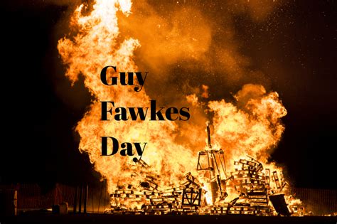 Guy Fawkes Day in 2022/2023 - When, Where, Why, How is Celebrated?