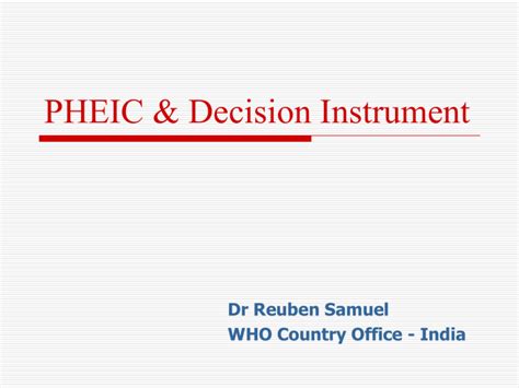 PHEIC & Decision Instruments