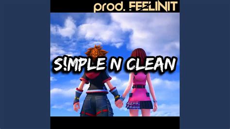 SIMPLE N CLEAN - YouTube