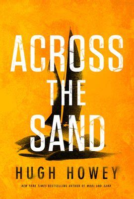 Review: Across the Sand by Hugh Howey | FanFiAddict