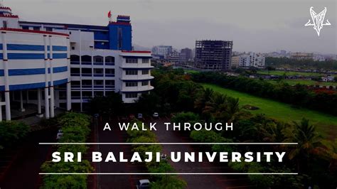 Sri Balaji University | Campus Tour | Admission Experience - YouTube