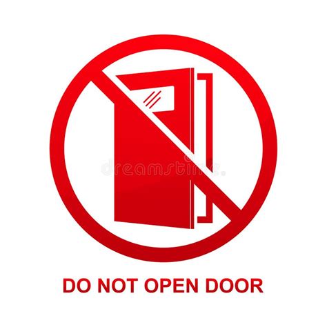 Do Not Open Door Sign Isolated on White Background Stock Illustration - Illustration of object ...