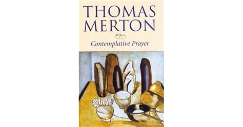 Contemplative Prayer by Thomas Merton