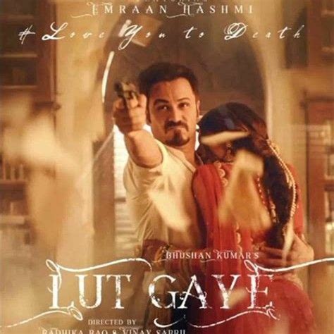 Stream Lut Gaye - Jubin Nautiyal by Papi Gudia ki Pyasi Atma | Listen ...