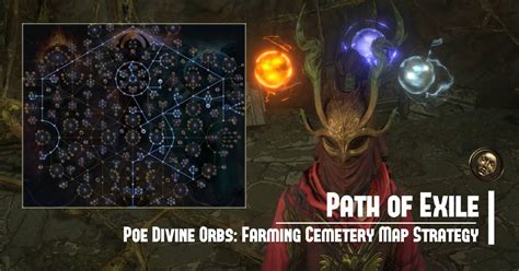 Farming Poe Divine Orbs in Cemetery Map Strategy