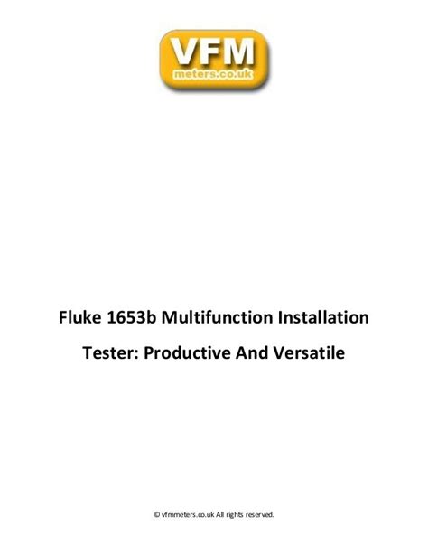 Fluke 1653b multifunction installation tester productive and versatile