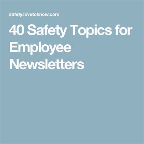 40 Safety Topics for Employee Newsletters | LoveToKnow | Safety topics ...