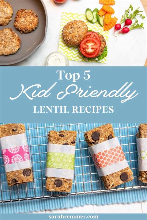 5 Healthy Lentil Recipes Kids Love - Sarah Remmer, RD