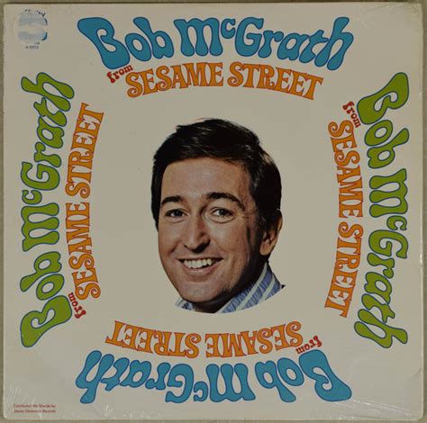 Bob McGrath / Bob McGrath From Sesame Street – Rasputin Records