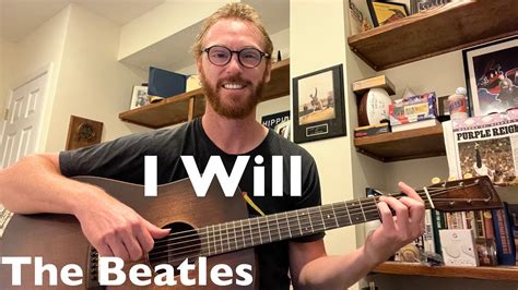 The Beatles - I Will Guitar Tutorial - All Sections + Parts - YouTube