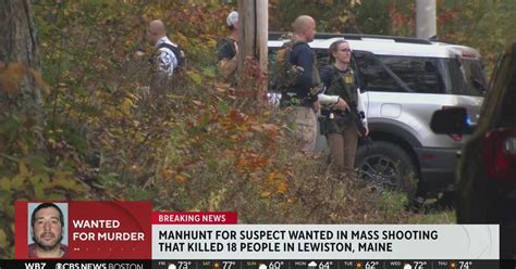 Manhunt continues for Maine mass shootings gunman as investigators look for motive - CBS Boston