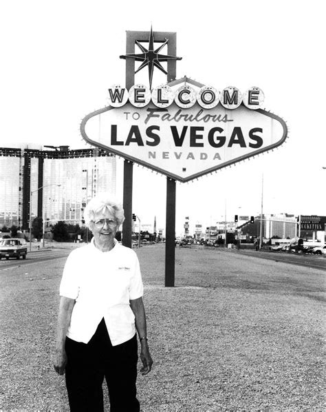 Betty Willis, the woman who designed the neon sign that has welcomed countless visitors to Las ...