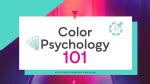 Color Psychology 101 - Nicte Creative Design